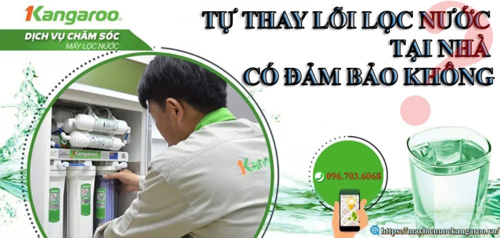 Tu Thay Loi Loc Nuoc Kangaroo Tai Nha Co Dam Bao Khong Min